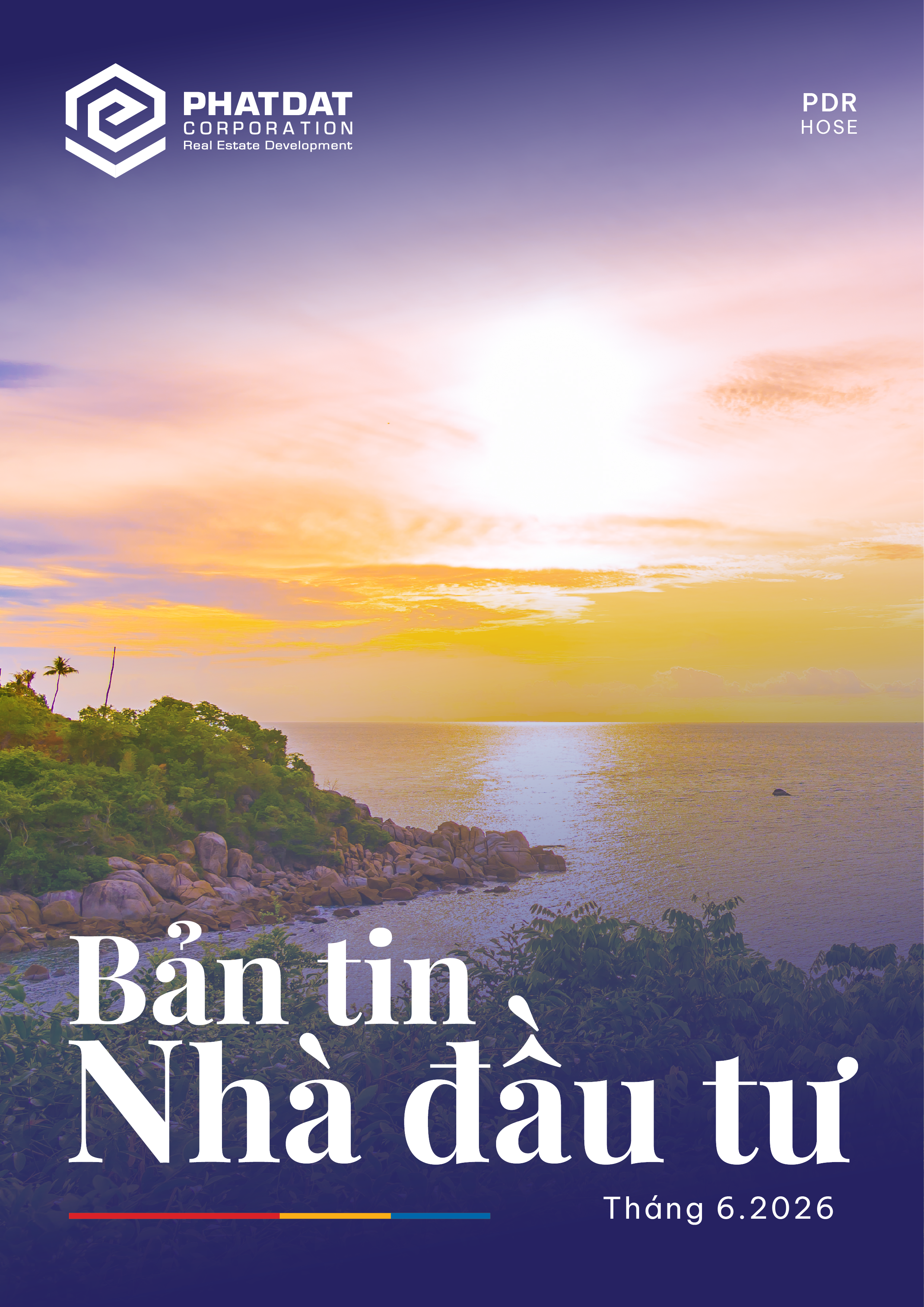 Bản tin Nhà đầu tư - Tháng 06/2026